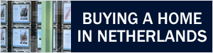 buying a home or apartment in Netherlands