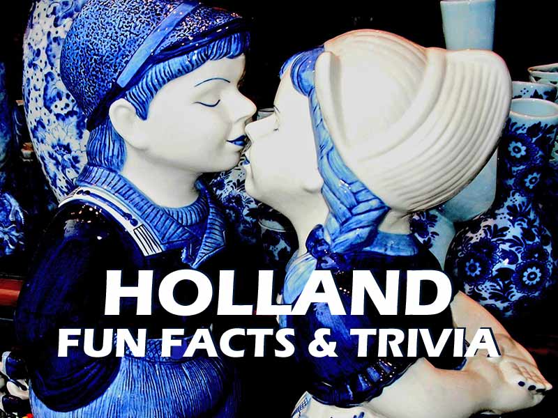 Holland Fun Facts And Trivia Expatinfo Holland