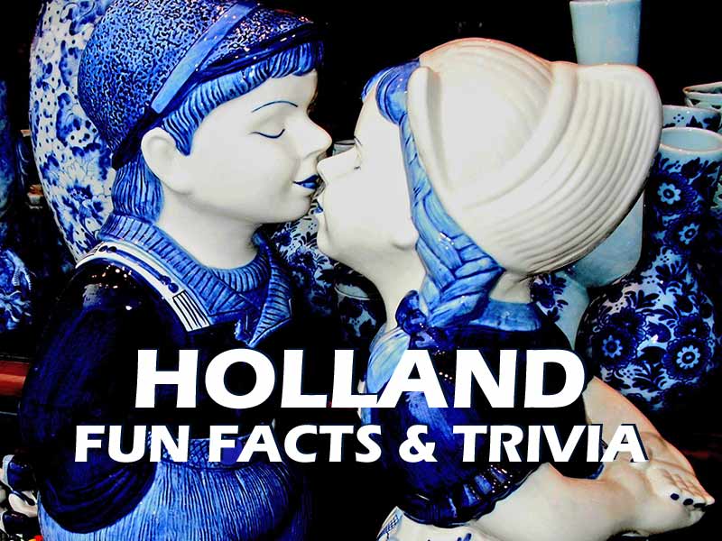 HOLLAND FUN FACTS & TRIVIA ExpatINFO Holland