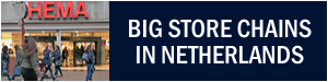 big retail store chains in Netherlands