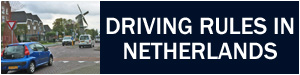 driving rules in Netherlands