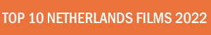 top 10 films for 2022 in Netherlands