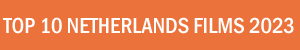 top 10 films for 2023 in Netherlands